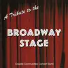 Coastal Communities Concert Band & Donald E. Caneva - A Tribute to the Broadway Stage